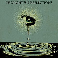 Album art for the SCORE album Thoughtful Reflections
