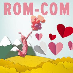 Album art for the SCORE album Rom-Com
