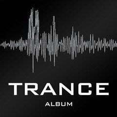 Album art for the EDM album Trance Album