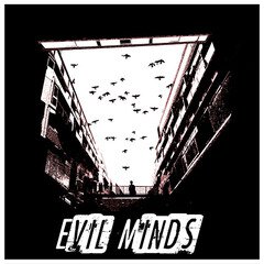 Album art for the ATMOSPHERIC album Evil Minds