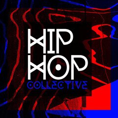 Album art for the HIP HOP album Hip Hop Collective