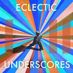 Album art for the POP album Eclectic Underscores
