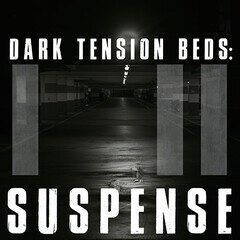 Album art for the ATMOSPHERIC album Dark Tension Beds: Suspense