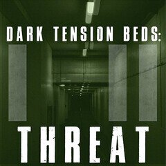 Album art for the ATMOSPHERIC album Dark Tension Beds: Threat