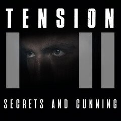 Album art for the ATMOSPHERIC album Tension: Secrets and Cunning