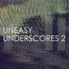 Album art for the ATMOSPHERIC album Uneasy Underscores 2