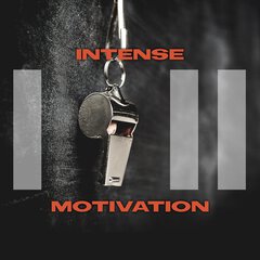 Album art for the SCORE album Intense Motivation