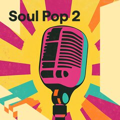 Album art for the POP album SOUL POP 2