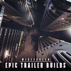 Album art for the SCORE album EPIC TRAILER BUILDS