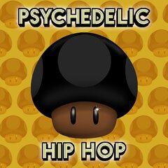Album art for the HIP HOP album PSYCHEDELIC HIP HOP