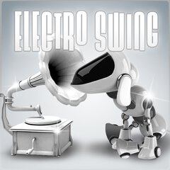 Album art for the ELECTRONICA album ELECTRO SWING