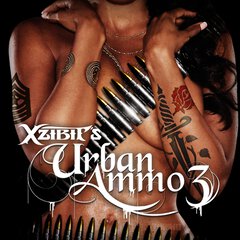 Album art for the HIP HOP album URBAN AMMO 3 by XZIBIT.