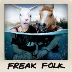 Album art for the FOLK album FREAK FOLK