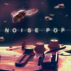 Album art for the POP album NOISE POP