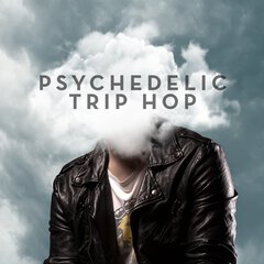 Album art for the ELECTRONICA album PSYCHEDELIC TRIP HOP