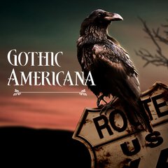Album art for the FOLK album GOTHIC AMERICANA