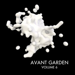 Album art for the ELECTRONICA album Avant Garden Vol.6 by WRITTEN AND PRODUCED BY WRKSHOP