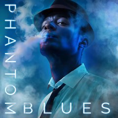 Album art for the POP album PHANTOM BLUES