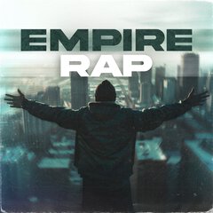 Album art for the HIP HOP album EMPIRE RAP