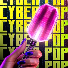 Album art for the POP album CYBER POP