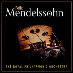 Album art for the CLASSICAL album Mendelssohn Vol 1