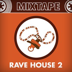 Album art for the EDM album RAVE HOUSE 2