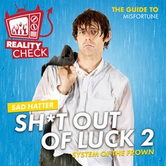 Album art for the REALITY album SHIT OUT OF LUCK 2