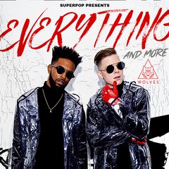 Album art for the POP album EVERYTHING AND MORE by WOLVES