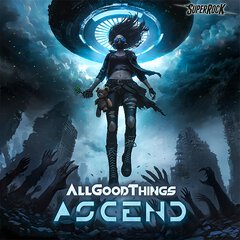 Album art for the ROCK album ASCEND by ALL GOOD THINGS