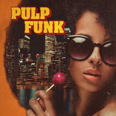 Album art for the R&B album PULP FUNK by JOSEPH GLENN ALLEY.