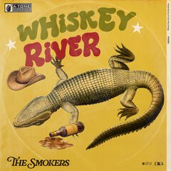 Album art for the ROCK item WHISKEY RIVER by THE SMOKERS.