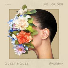 Album art for LIVE LOUDER by GUESTHOUSE.