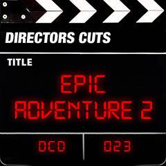 Album art for the SCORE item EPIC ADVENTURE 2 by MATT GATES.