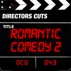 Album art for the SCORE item ROMANTIC COMEDY 2 by JOSHUA HERSCHEL KLEIN.