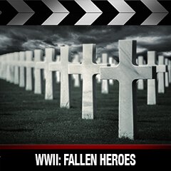Album art for WWII: FALLEN HEROES.