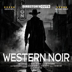 Album art for the SCORE item WESTERN NOIR.