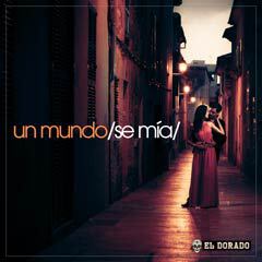 Album art for SE MÍA by UN MONDO.
