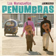 Album art for PENUMBRAS by LOS MARAQUENOS.