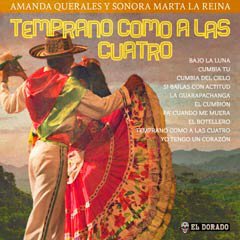 Album art for TEMPRANO COMO A LAS CUATRO by AMANDA QUERALES Y SONORA MARTA LA REINA.