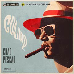 Album art for GUAJIRO by CHAO PESCAO.
