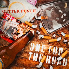 Album art for ONE FOR THE ROAD by GUTTER PUNCH.