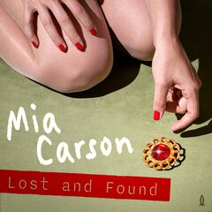 Album art for the POP item LOST AND FOUND by MIA CARSON.