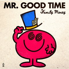 Album art for the ROCK item MR. GOOD TIME.