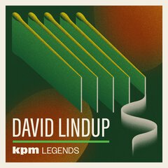 Album art for the SCORE item KPM LEGENDS: DAVID LINDUP by DAVID LINDUP.