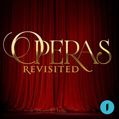 Album art for the CLASSICAL item OPERAS REVISITED.