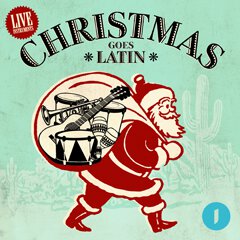 Album art for the SCORE item CHRISTMAS GOES LATIN.