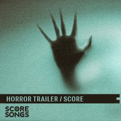Album art for the SCORE item HORROR TRAILER SCORE by LEWIS JAMES WEBB.