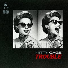 Album art for TROUBLE by NITTY CAGE.