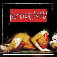 Album art for the EDM item FAR EAST BEATS by REECE GILMORE.