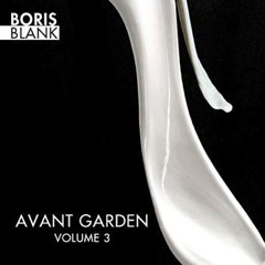 Album art for the ATMOSPHERIC item AVANT GARDEN VOL. 3 by BORIS BLANK.